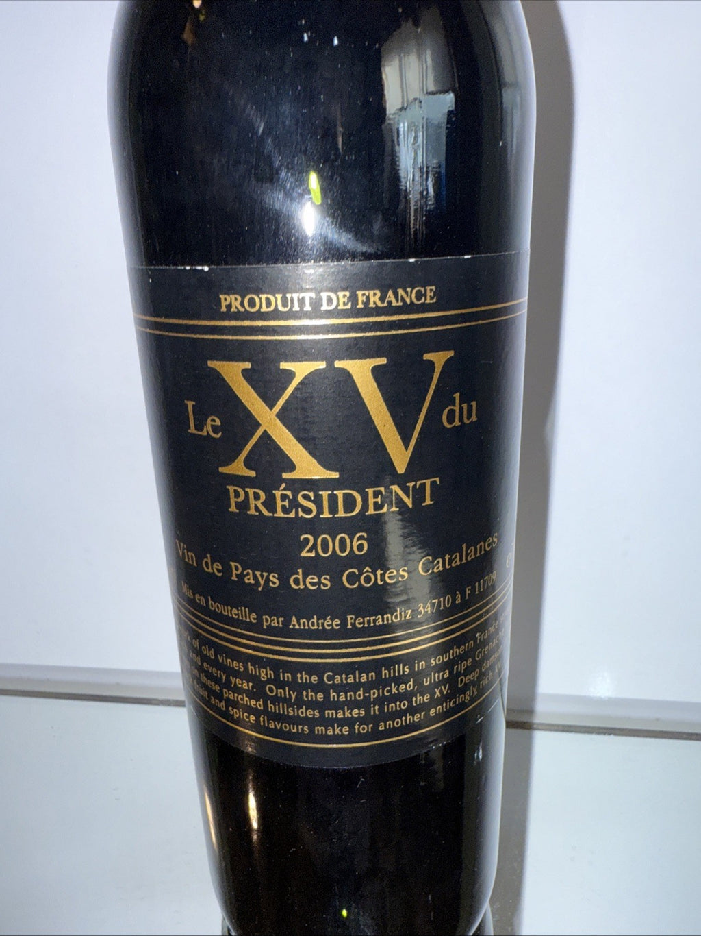 Le XV Du President Vin De Pay's Des Pyrenees Orientales 2006 Red