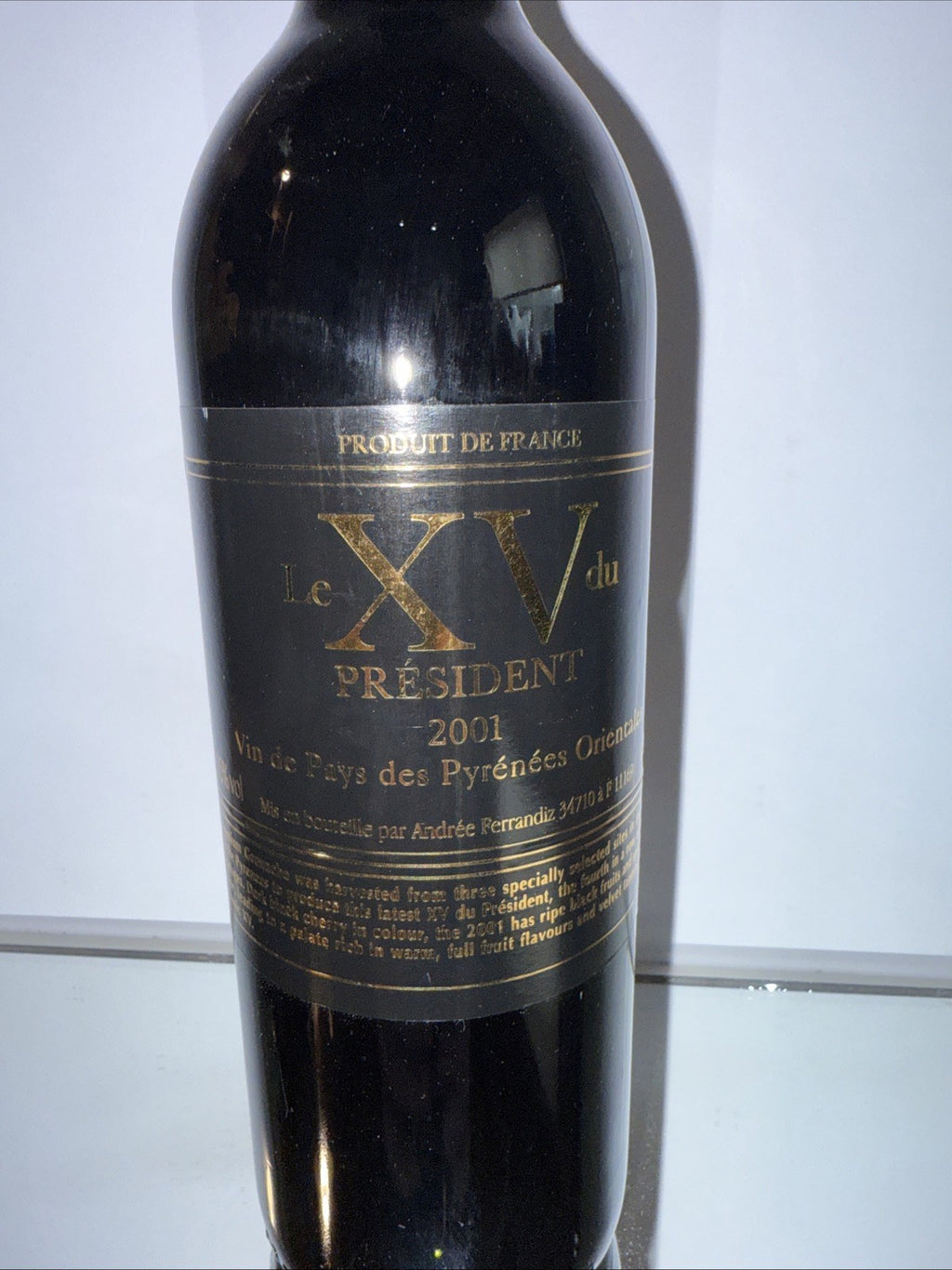 Le XV Du President Vin De Pay's Des Pyrenees Orientales 2001 Red